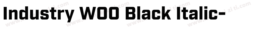 Industry W00 Black Italic字体转换